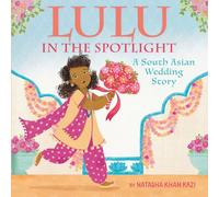 Lulu in the Spotlight: A South Asian Wedding Story