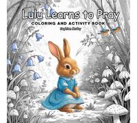 Lulu Learns to Pray Coloring and Activity Book