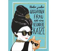 Lulu Mayo Hinter jeden großartigen Frau steht eine besondere Katze. E (Hardback)