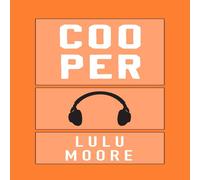 Lulu Moore Cooper: A New York Players Novel Paperback Book Lulu Moore Multicolor