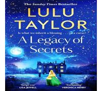 Lulu Taylor A Legacy of Secrets Paperback Book Lulu Taylor Multicolor