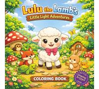 Lulu The Lamb's Little Light Adventures: A Bible Verse Coloring Book for Kids (Growing In Grace)