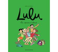 Lulu, Tome 08: Les copains d'abord