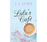 Lulu's Café (Thorndike Press Large Print Clean Reads)
