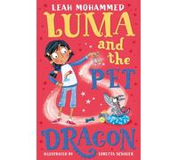 Luma and the Pet Dragon: Book 1