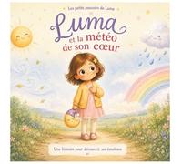 Luma et la météo de son coeur