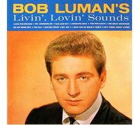 Luman Bob - Livin Lovin Sounds