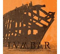 Lumbar - The First And Last Days Of Unwelcome
