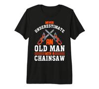 Lumberjack Never Underestimate an Old Man Chainsaw Premium T-Shirt