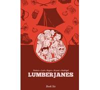 Lumberjanes Book Six: 6