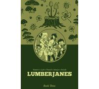 Lumberjanes Book Three