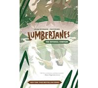 Lumberjanes Original Graphic Novel: The Infernal Compass