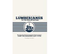 Lumberjanes To The Max Vol. 3 (Volume 3)
