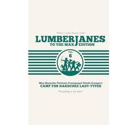 Lumberjanes: To the Max Vol. 6 (Volume 6): To the Max Edition