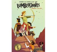 Lumberjanes Vol. 2 : Friendship To The Max Volume 2