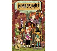 Lumberjanes Vol. 9 (Volume 9): On a Roll