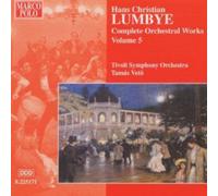 LUMBYE - COMPLETE ORCHESTRAL WORKS 5 - cd - K3z