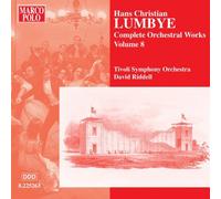 Lumbye - Complete Orchestral Works, Vol 8 (2003-10-27)