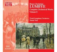 Lumbye, H.C. - Complete Orchestral Works Vol. 6 (Veto, Tso)