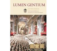 Lumen Gentium - Vatican II: On the Church (Vatican Documents)