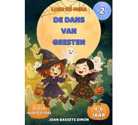 Lumi en Mina: De dans van geesten: Kinderverhaal voor Halloween met magische geesten | Eerste lezers 4-6 jaar (Het Halloweenfeest)