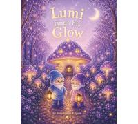 Lumi finds his Glow