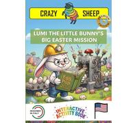 LUMI THE LITTLE BUNNY AND THE EASTER MISSION: - PREMIUM EDITION - A Magical Easter Adventure: Help Lumi color the eggs using just your hands! [US] (Crazy Sheep - Actions)