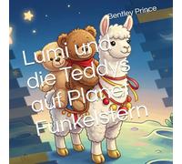 Lumi und die Teddys auf Planet Funkelstern