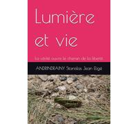 lumière et vie: révélation