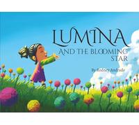 Lumina and the Blooming Star (Read with Lumina)
