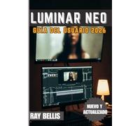 LUMINAR NEO Guía del usuario 2026