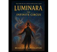 luminara: The Infinite Circus