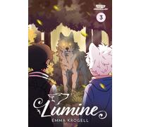 Lumine, Vol. 3 : A WEBTOON Unscrolled Graphic Novel