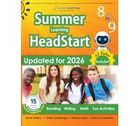 Lumos Summer Learning HeadStart, Grade 8 to 9: Includes Engaging Activities, Math, Reading, Vocabulary, Writing and Language Practice: ... (Summer Learning HeadStart by Lumos Learning)