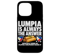 Lumpia Is Always The Answer Filipino Food Case for iPhone 14 Pro Max