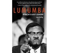 Lumumba: Africa's Lost Leader (Life & Times)