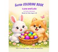 Luna and Lolo - An Easter Adventure: A Coloring, Story and Activity Book