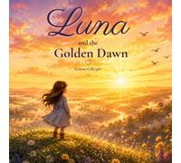 Luna and the Golden Dawn
