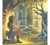 Luna and the Listening Tree
