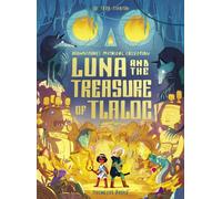 Luna and the Treasure of Tlaloc