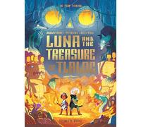 Luna and the Treasure of Tlaloc (Brownstone Mythical Collection)