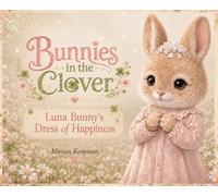 Luna Bunny's Dress of Happiness