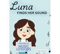Luna Finds Her Sound