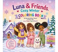 Luna & Friends: Cozy Winter Colouring Book