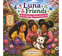 Luna & Friends: Spring Adventures