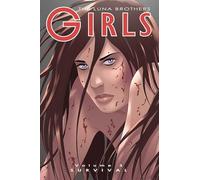 Luna, Jonathan - Girls Volume 3: Survival (GIRLS TP)