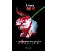 Luna nueva / New Moon (La Saga Crepusculo / The Twilight Saga)