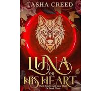 Luna of His Heart: A Werewolf Paranormal Romance Stand Alone