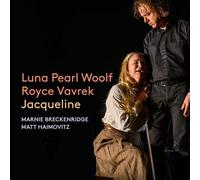 Luna Pearl Woolf : Luna Pearl Woolf: Jacqueline CD 2 discs (2024) NEW