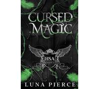 Luna Pierce Cursed Magic: Harper Shadow Academy (Special Edition Book Two) Luna Pierce Multicolor